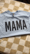 Load image into Gallery viewer, Mama you’re stronger than storm
